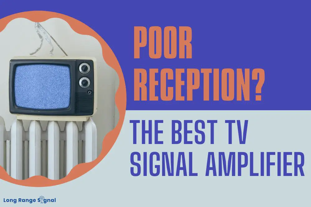 The Best TV Signal Amplifier